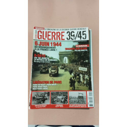 Le Magazine De La Seconde Guerre Mondiale - Guerre 39/45 Nº 1