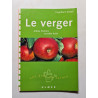 Le Verger. Arbres Fruitiers Et Petits Fruits