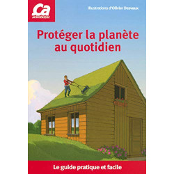 PROTEGEZ PLANETE AU QUOTIDIEN