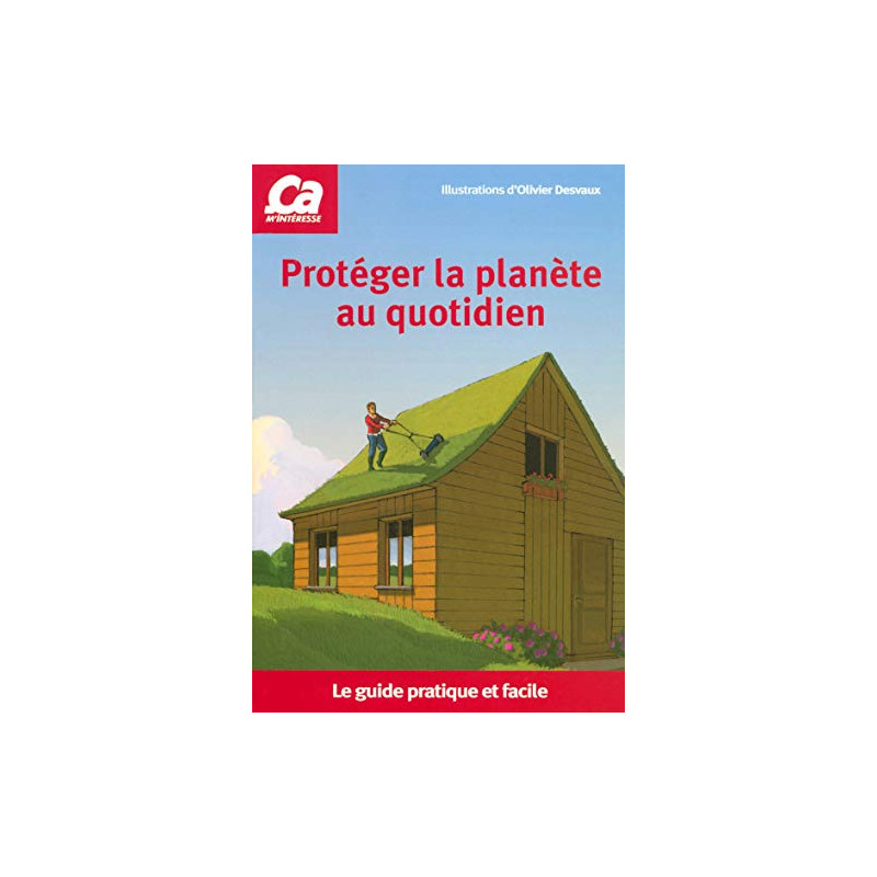 PROTEGEZ PLANETE AU QUOTIDIEN