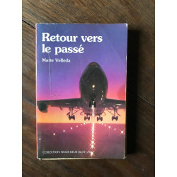 RETOUR VERS LE passé