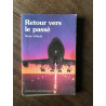 RETOUR VERS LE passé