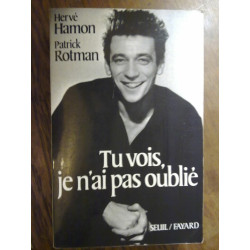 Hervé Hamon et Tu vois je n'ai pas oublié fayard