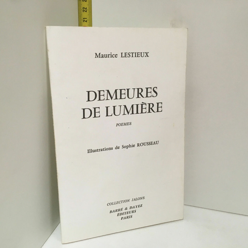 DEMEURES DE LUMIERE Poèmes ENVOI Barré Dayez ae 16614