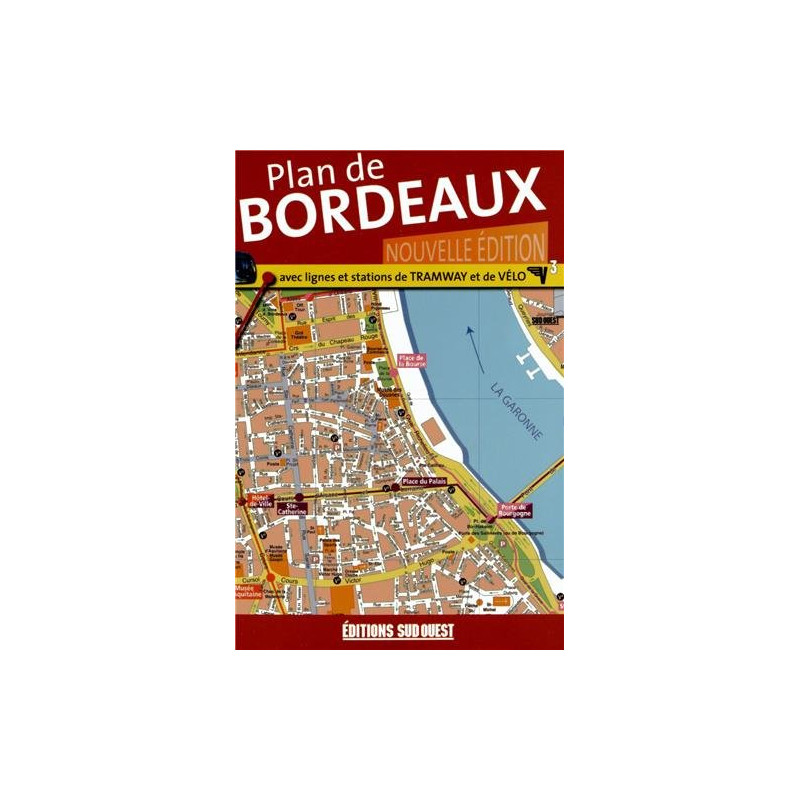 Plan de Bordeaux et Son Agglomeration