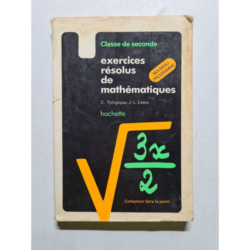 Exercices résolus de mathématiques