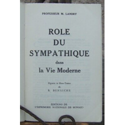 ROLE DU SYMPATHIQUE dans la VIE MODERNE Dédicacé