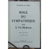 ROLE DU SYMPATHIQUE dans la VIE MODERNE Dédicacé