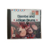 Djembe and African Drums