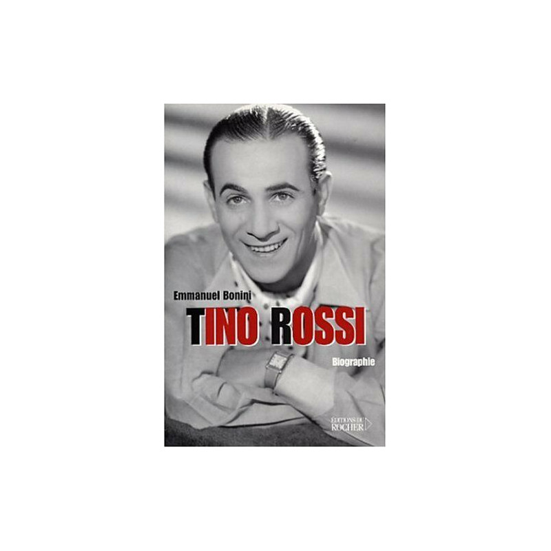Tino Rossi Tino Rossi