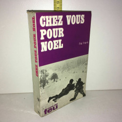 Pat Frank CHEZ VOUS POUR NOEL éd Fleuve Noir FEU