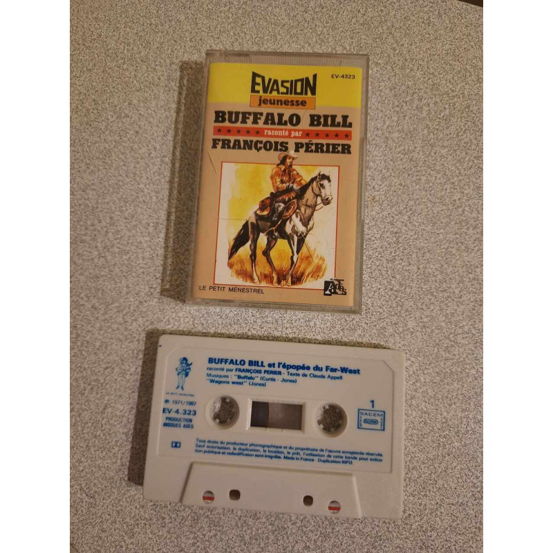 K7 Audio : Evasion Jeunesse - Buffalo Bill raconté par François Périer