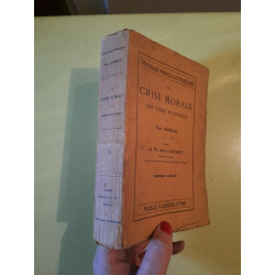 Paul Bureau La Crise Morale des Temps Nouveaux Bloud et