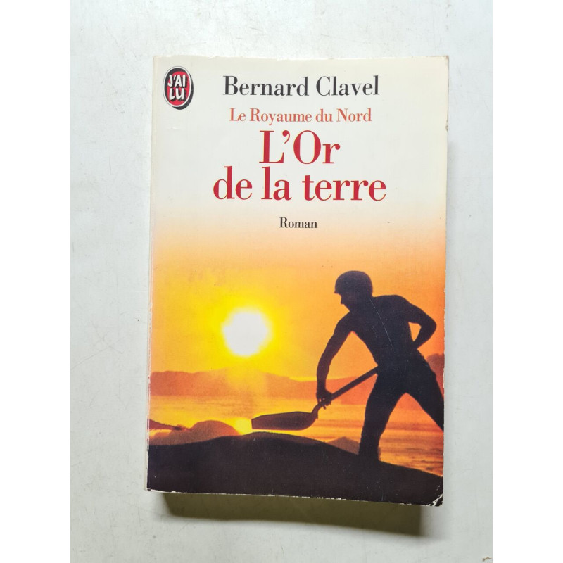 Le Royaume Du Nord Tome 2 : L' Or De La Terre