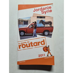 Guides Du Routard Etranger: Guide Du Routard Jordanie/Syrie