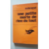 Une petite morte de rien du tout