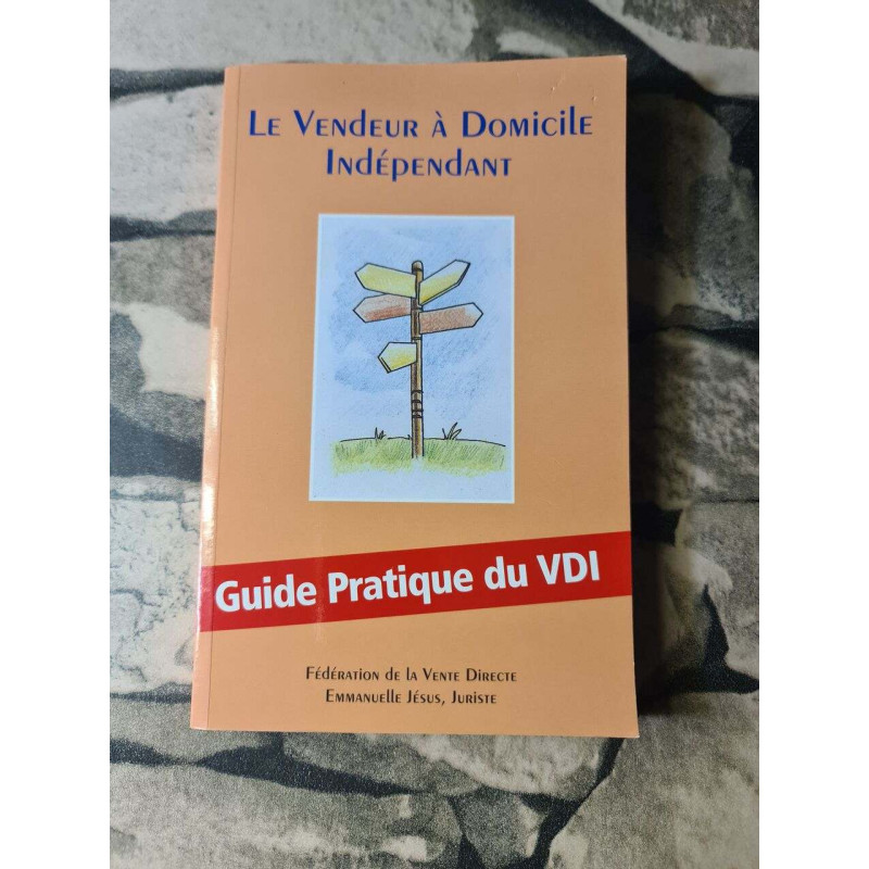 Le vendeur à domicile indépendant