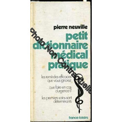 Petit dictionnaire medical pratique