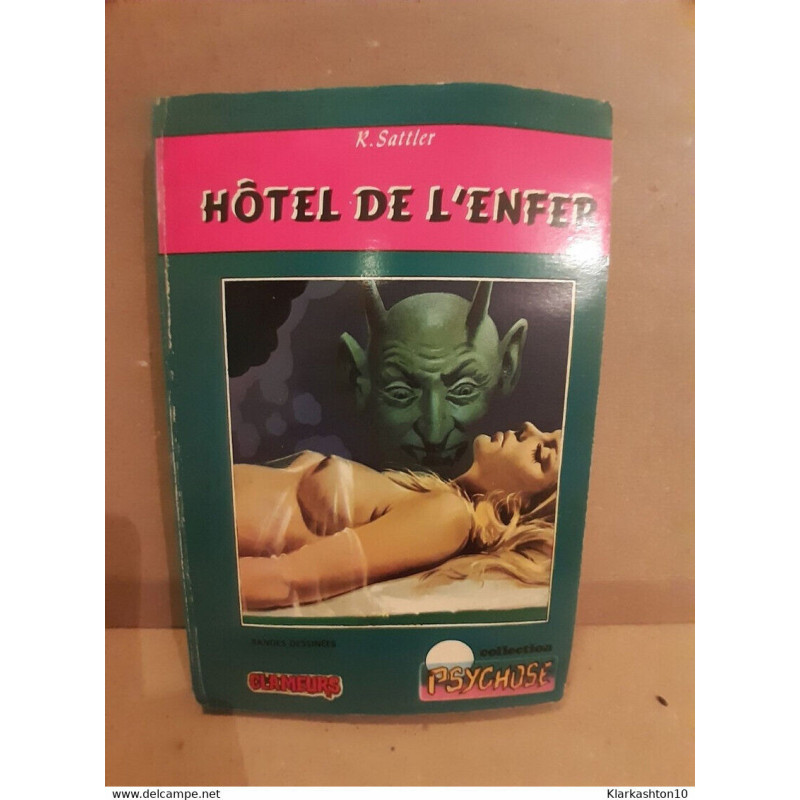 Psychose n9 hôtel de l'enfer