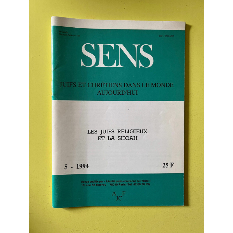 Sens n188 Juifs et chrétiens dans le monde aujourd'hui Mai 1994