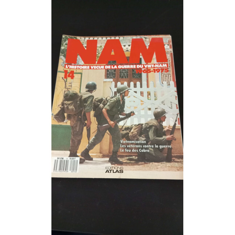 Nam l'histoire vécue de la guerre du viet-nam 1965-1975 Nº14