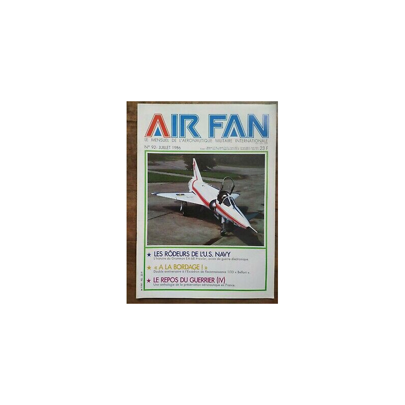 Air Fan Le Mensuel de L'aeronautique Militaire Nº 92 Juillet 1986