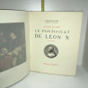 Rodocanachi HISTOIRE DE ROME LE PONTIFICAT DE LEON X 1513 1521...