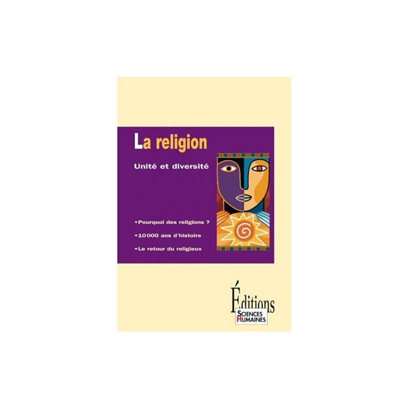 La Religion. Unité et diversité