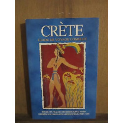 crète Guide de voyage complet