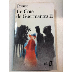 LE COTE DE GUERMANTES. Tome 2