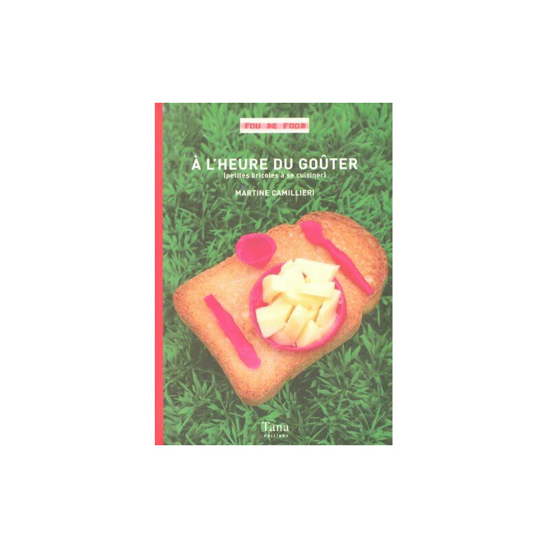A l'heure du goûter