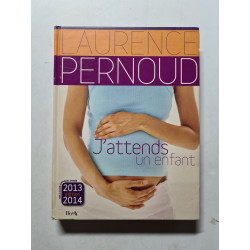 J'attends un enfant (Edition 2013-2014)
