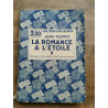 La romance à l'étoile Les Romans bleus tallandier