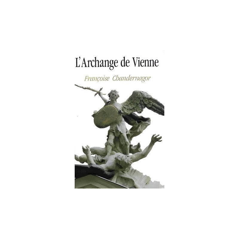 L'archange de vienne (leçons de ténèbres tome 2)