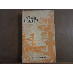 Abbé Paul commauche Le père Edouard Epinette