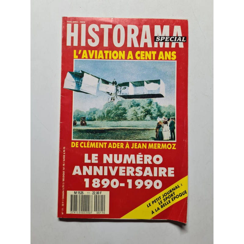 HISTORAMA SPECIAL n° 11 L'aviation a cent ans