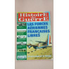 Histoire de Guerre Nº 60 Les Forces Aériennes Françaises Libres