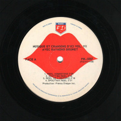 Musique Et Chansons D'ici - Volume VII