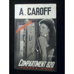 a caroff Compartiment 820 Fleuve Noir Espionnage n843