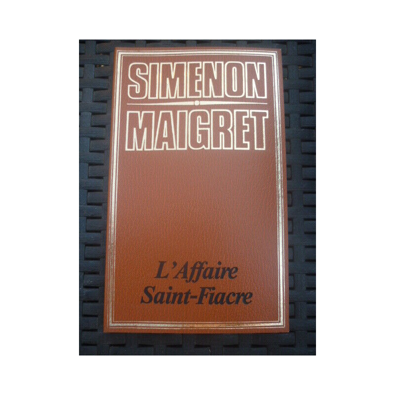 simenon maigret L'affaire saint fiacre edito service 1974