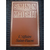 simenon maigret L'affaire saint fiacre edito service 1974