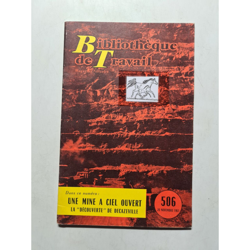 Bibliothèque de Travail une meine a ciel ouvert nº 506