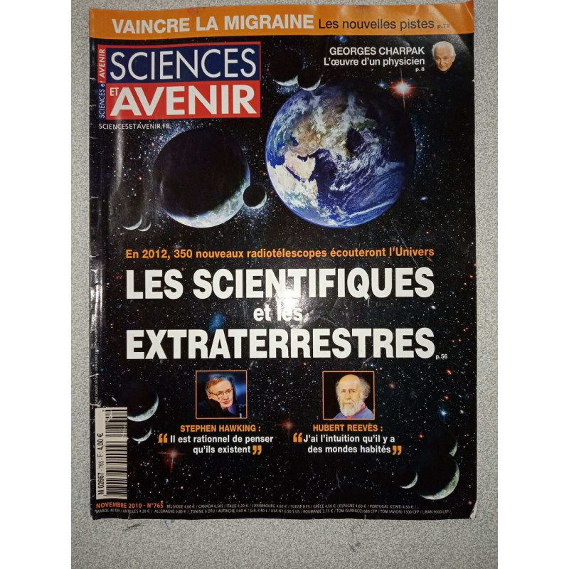 Sciences et Avenir nº 765 - Les scientifiques et les...