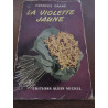 la violette jaune