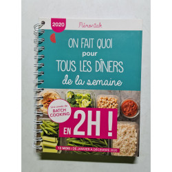 On fait quoi pour tous les dîners de la semaine en 2h ! Mémoniak 2020