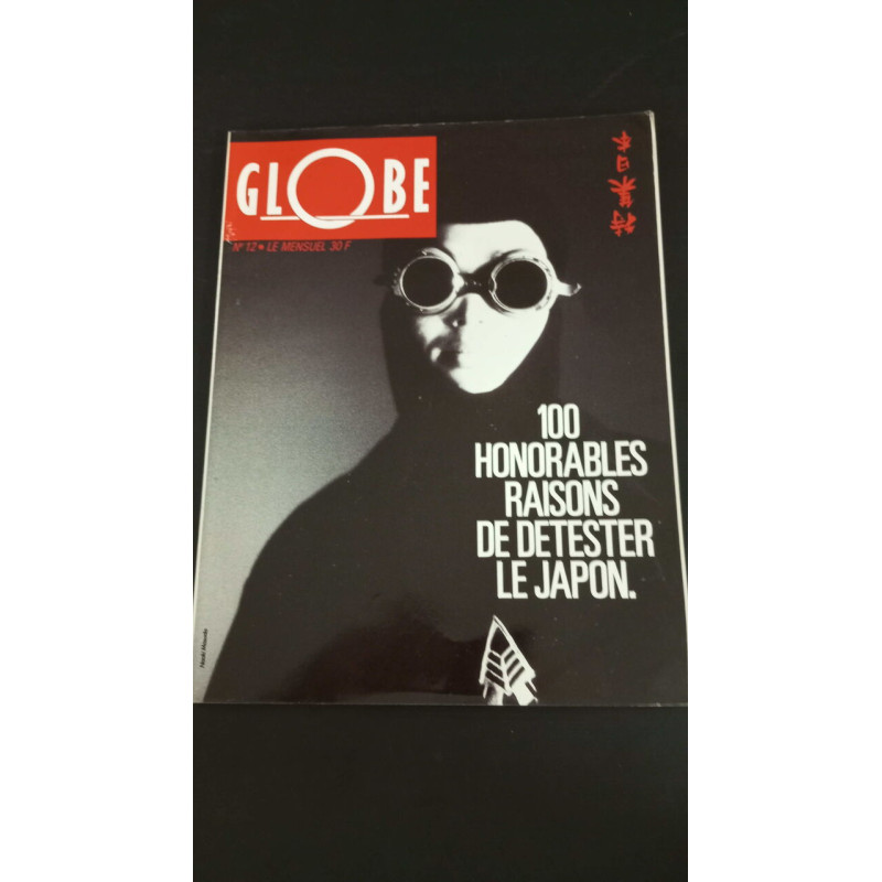 Globe Nº12 ´100 Honorables Raisons de detester le Japon