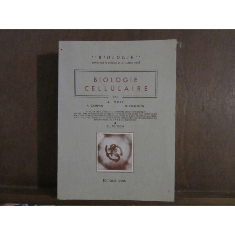 BIOLOGIE BIOLOGIE CELLULAIRE publiée sous la direction de m