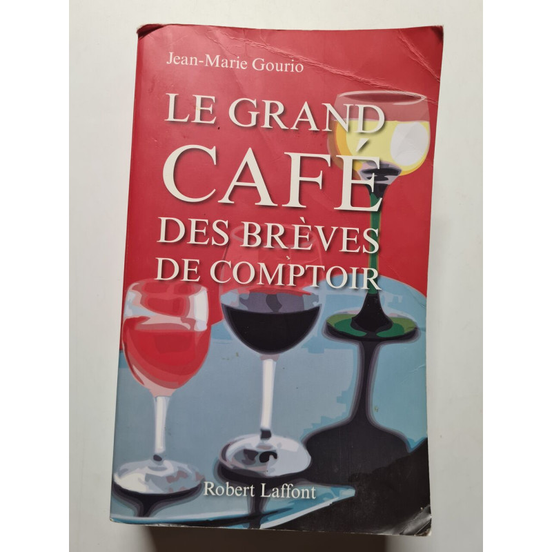 Le grand café des brèves de comptoir