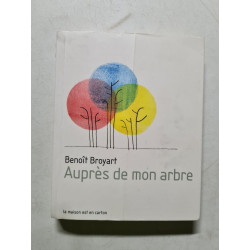 Auprès de mon arbre