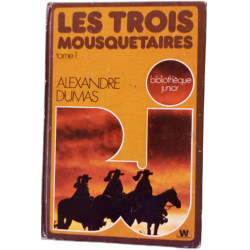 Les Trois Mousquetaires Tome 1